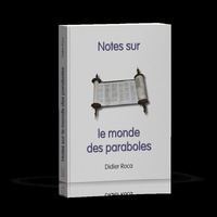 Notes sur le monde des paraboles