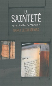LA SAINTETE, UNE REALITE DEMODEE?