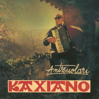KAXIANO * ANTZUOLARI