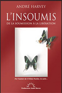L'Insoumis de la soumission à la libération