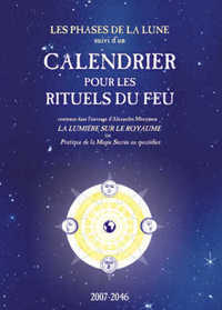 Calendrier des Lunes pour les Rituels du Feu contenus dans La Lumière sur le Royaume