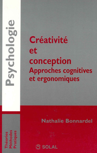 Créativité et conception, approches cognitives et ergonomiques