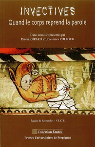 Invectives. quand le corps reprend la parole
