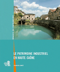 Patrimoine Indust.De La Haute-Saone 261