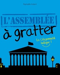 ASSEMBLEE A GRATTER (FR)