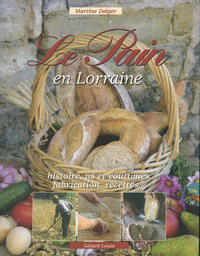 LE PAIN EN LORRAINE