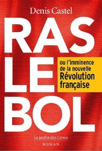 Ras le bol