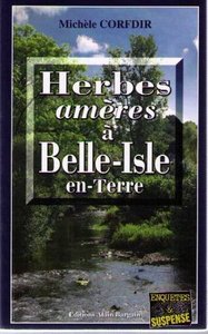 Herbes ameres a belle isle en terre