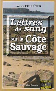 LETTRES DE SANG SUR LA COTE SAUVAGE