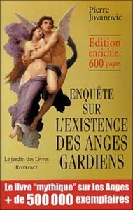 ENQUETE : EXISTENCE DES ANGES-GARDIENS