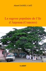 La sagesse populaire de l'île d'Anjouan (Comores)