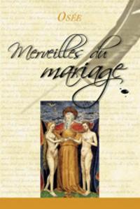 Merveilles du mariage