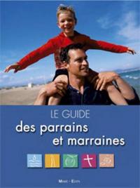 LE GUIDE DES PARRAINS ET MARRAINES