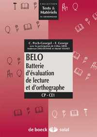 BELO : BATTERIE D'EVALUATION DE LECTURE ET D'ORTHOGRAPHE CP-CE1 - PAQUET COMPLET MANUEL+CAHIER PASSA