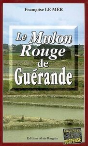 LE MULON ROUGE DE GUERANDE