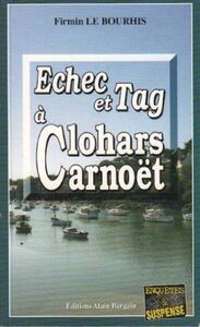 ECHEC ET TAG A CLOHARS CARNOET