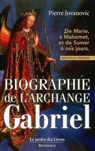 BIOGRAPHIE DE L'ARCHANGE GABRIEL