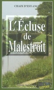 L'ECLUSE DE MALESTROIT