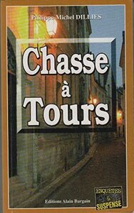 CHASSE A TOURS