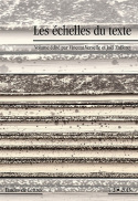 ETUDES DE LETTRES, N  298, 05/2015. LES ECHELLES DU TEXTE