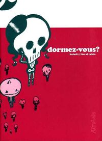 DORMEZ-VOUS ?