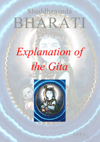 EXPLANATION OF THE GITA - EXPLANATION OF THE GITA, PATH REVEALED BY GITHAI, GEETAI KATTUM PATHAI
