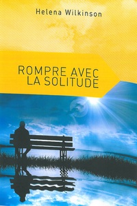 Rompre avec la solitude