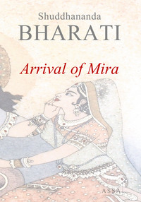 ARRIVAL OF MIRA - LOVE STORY BETWEEN BHOJAN AND MIRA