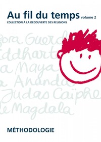 Au fil du temps - volume 2 - guide pédagogique