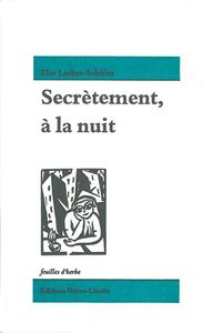 SECRETEMENT, A LA NUIT