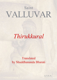 THIRUKKURAL - WITH ENGLISH COUPLETS TRANSLATED BY SHUDDHANANDA BHARATI