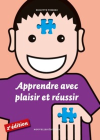 APPRENDRE AVEC PLAISIR ET REUSSIR