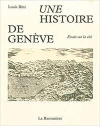 Une histoire de Genève