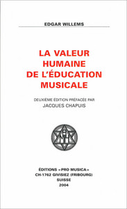 La Valeur humaine de l’éducation musicale