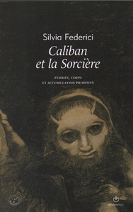 CALIBAN ET LA SORCIERE
