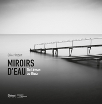 Miroirs d'eau - du Léman au Biwa