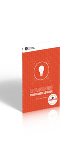 Le plan de Dieu pour changer le monde