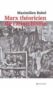 Marx théoricien de l'anarchisme