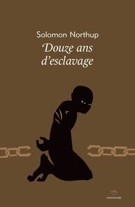 DOUZE ANS D'ESCLAVAGE