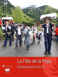 LA FETE DE LA POYA. VOLUME 2 - ESTAVANNENS 2013