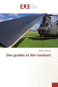 Des grades et des couleurs