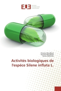 Activités biologiques de l'espéce Silene inflata L.