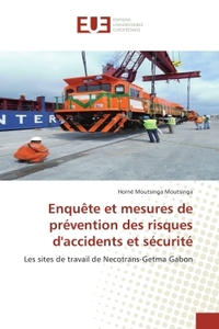 Enquete et mesures de prevention des risques d'accidents et securite