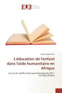 L'education de l'enfant dans l'aide humanitaire en Afrique