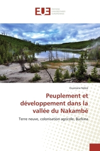 Peuplement et developpement dans la vallee du Nakambe