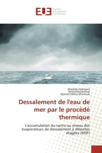 DESSALEMENT DE L'EAU DE MER PAR LE PROCEDE THERMIQUE
