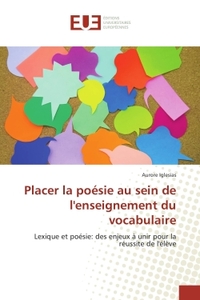 Placer la poesie au sein de l'enseignement du vocabulaire