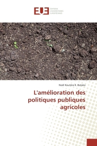 L'amelioration des politiques publiques agricoles