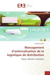 Management d'externalisation de la logistique de distribution