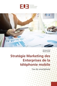 Strategie Marketing des enterprises de la telephonie mobile